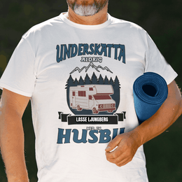 Husbil t-shirt med eget namn - Underskatta aldrig personligt tryck sweatshirt