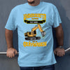 Grävmaskin t-shirt/sweatshirt med eget namn - Underskatta aldrig - personligt tryck