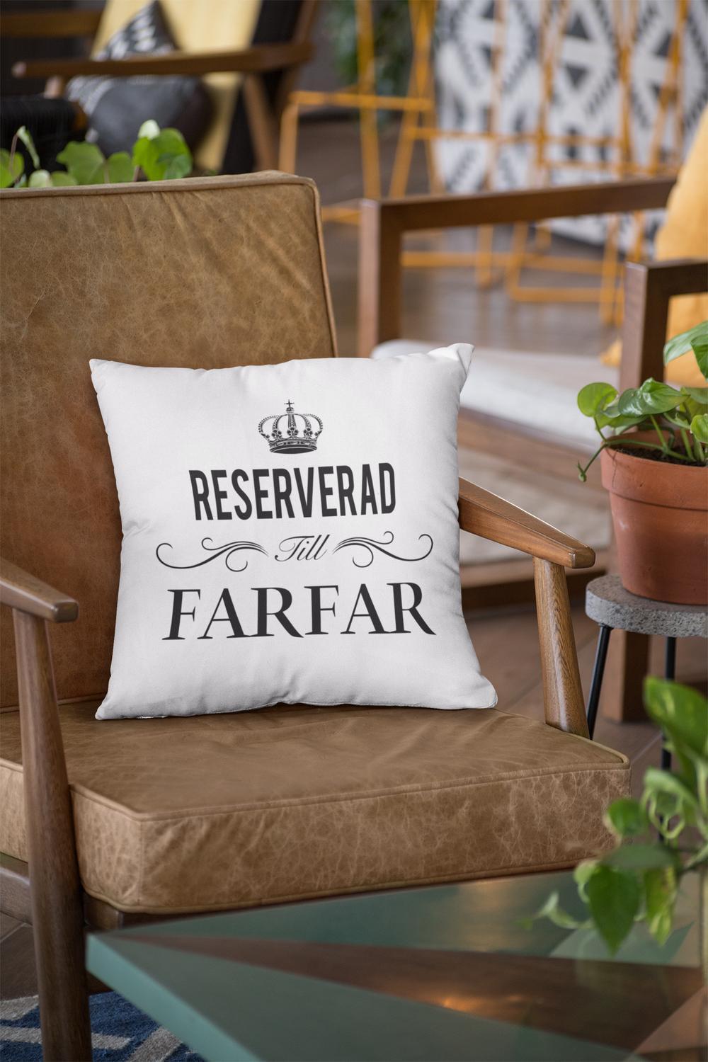 Reserverad till Farfar kuddfodral 40x40cm