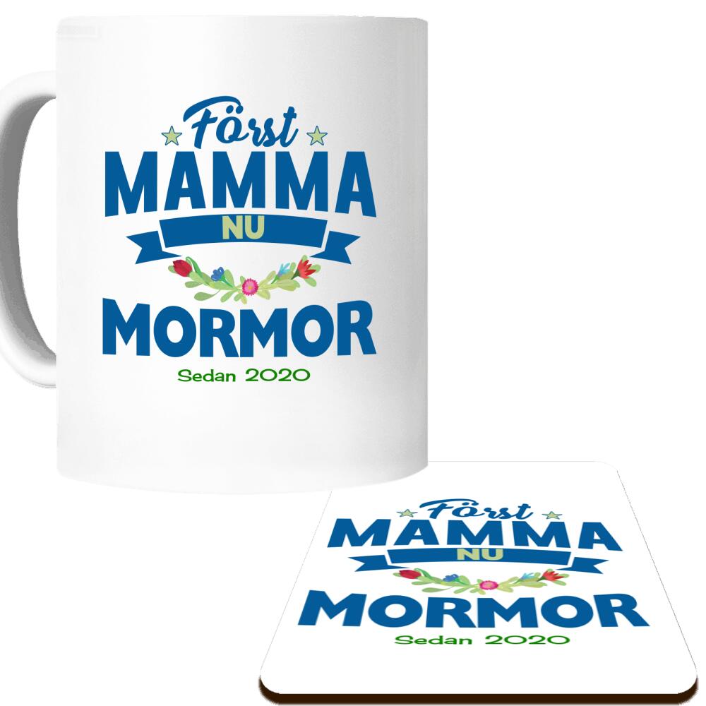 Först mamma nu mormor mugg & underlägg paket med personligt tryck