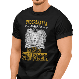 Födelsemånad T-shirt Underskatta aldrig Födelsepresent tröja sweatshirt