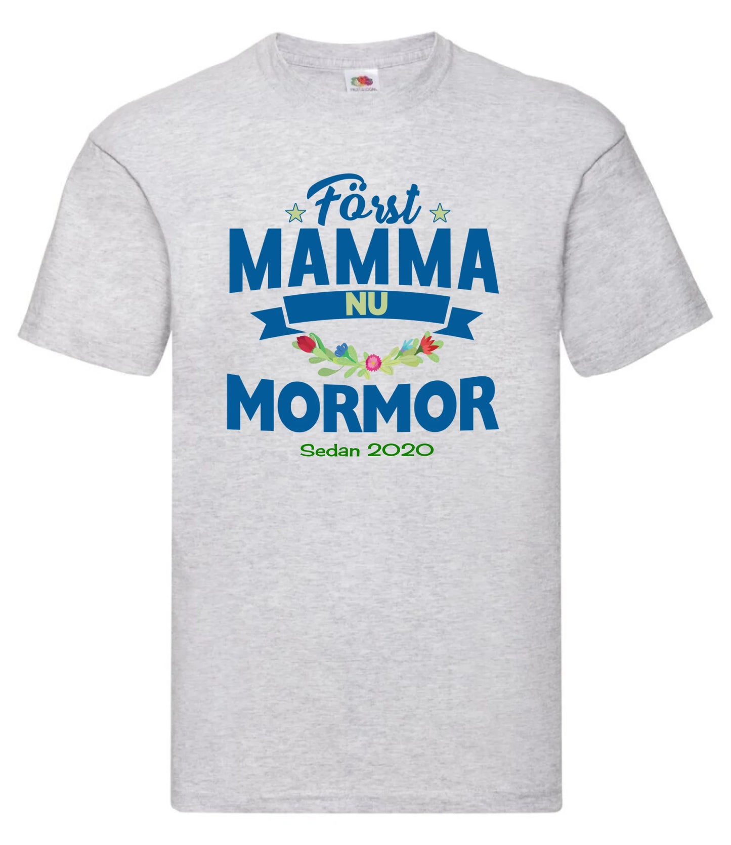 Först mamma nu mormor t-shirt  med personligt år tryck