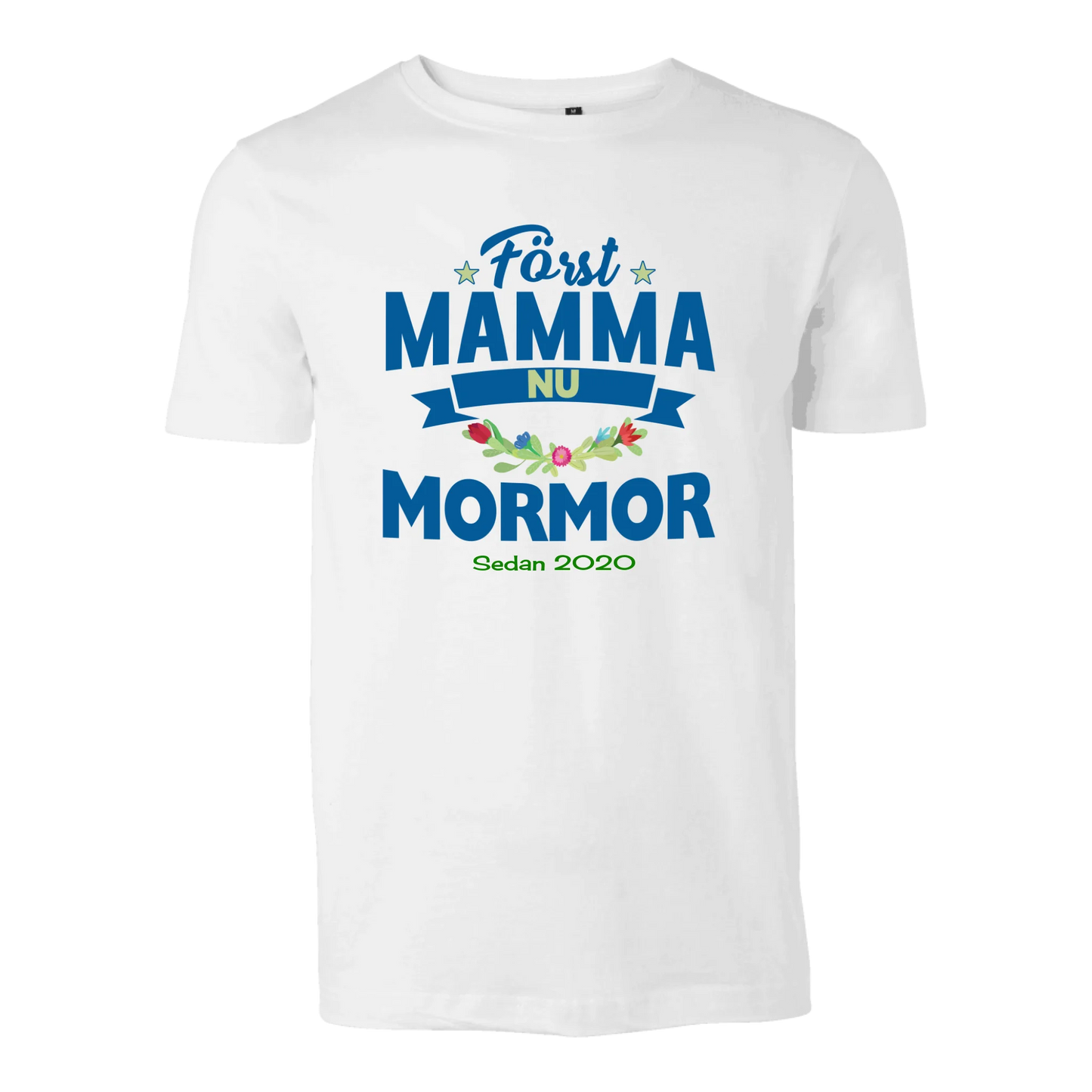 Först mamma nu mormor t-shirt  med personligt år tryck