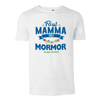 Först mamma nu mormor t-shirt  med personligt år tryck