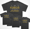 King födelsedag T-shirt Kings are born in. Välja månad