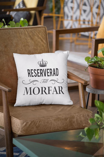 Reserverad till Morfar kuddfodral 40x40cm