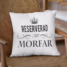 Reserverad till Morfar kuddfodral 40x40cm