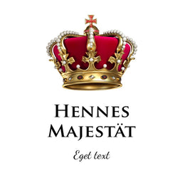 Hans eller Hennes Majestät kuddfodral med egen text om så krävs