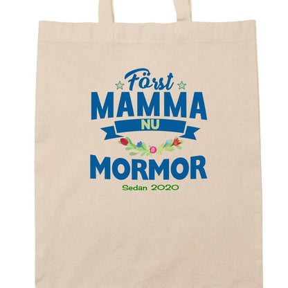 Först mamma nu mormor tygkasse