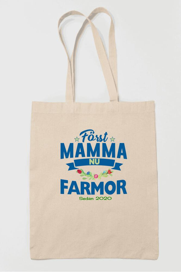 Först Mamma nu Farmor tygkasse