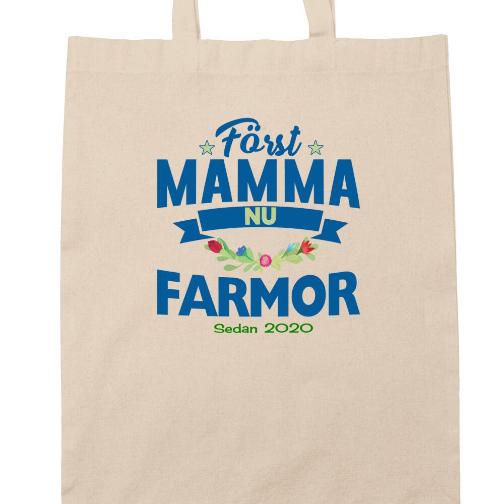 Först Mamma nu Farmor tygkasse