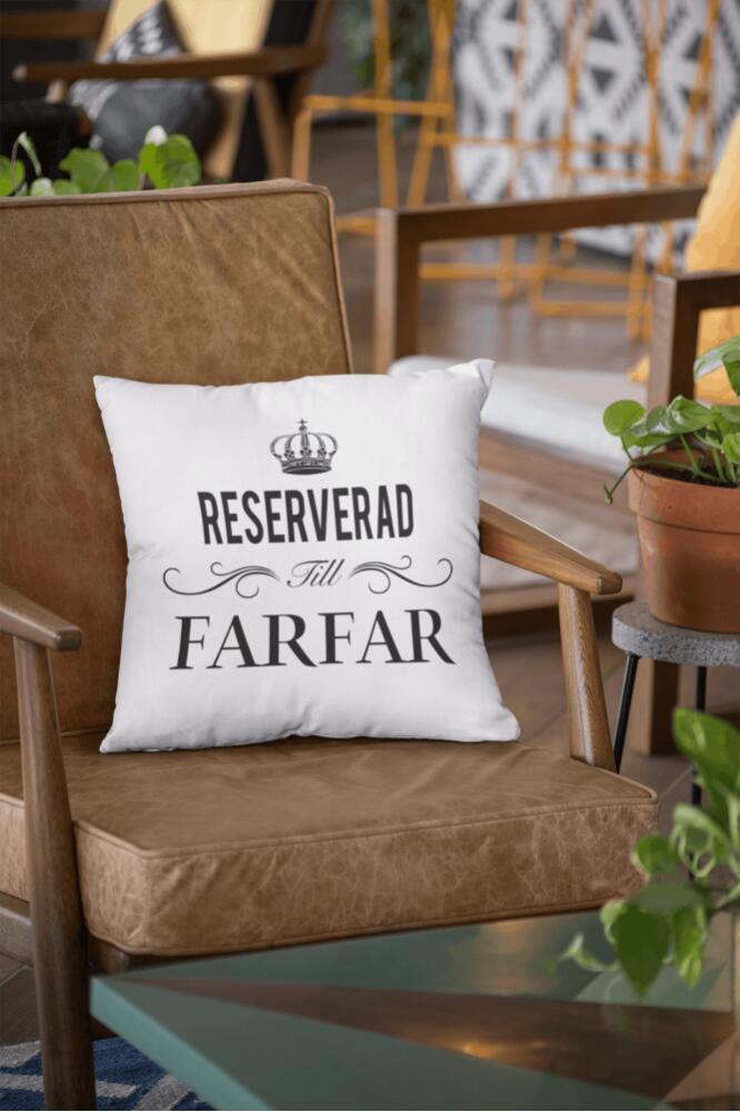 Reserverad till Farfar kuddfodral