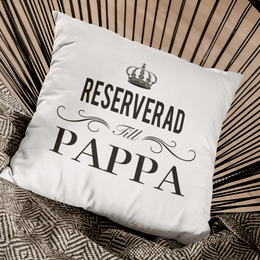 Reserverad till Pappa kuddfodral