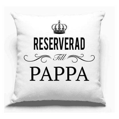 Reserverad till Pappa kuddfodral