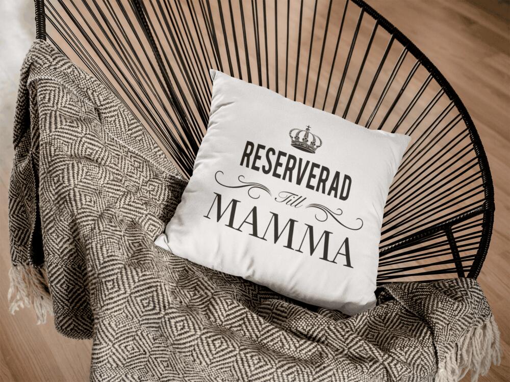 Reserverad till Mamma kuddfodral