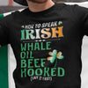 How to speak Irish t-shirt Rolig design St Patrick